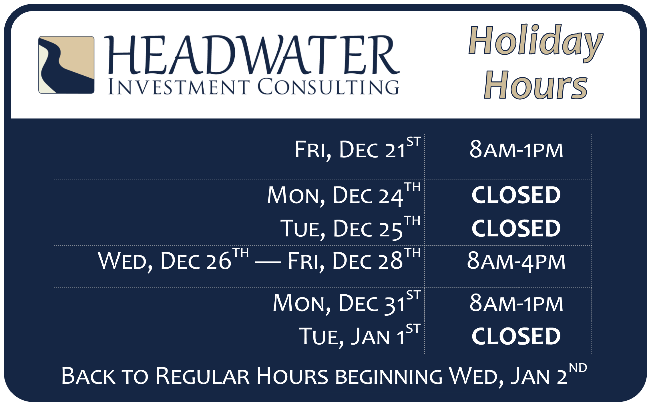 Holiday Hours for December 21-January 1